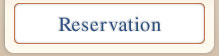 Reservation